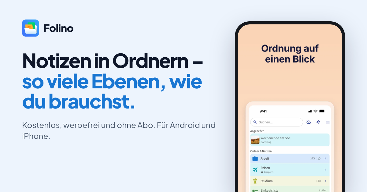 Folino – Notizen in Ordnern, mit so vielen Ebenen, wie du brauchst
